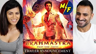 BRAHMĀSTRA Part One Shiva  TRAILER ANNOUNCEMENT  Teaser REACTION  Ranbir Kapoor Alia Bhatt [upl. by Trbor]