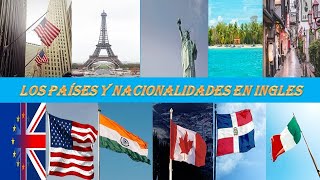 Los Países y Nacionalidades en Inglés con las bandera 2020 [upl. by Rehsu]