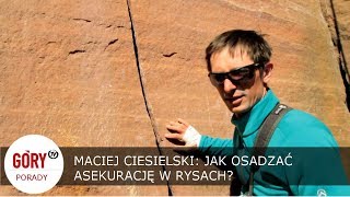 Maciej Ciesielski Jak osadzać asekurację w rysach Kości friendy tricamy [upl. by Huai]