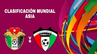 Jordania 11 Kuwait en vivo Clasificación Mundial Asia [upl. by Eehsar]