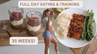 FULL DAY OF EATING amp TRAINING AT 35 WEEKS PREGNANT  Naturallystefanie [upl. by Amaris]