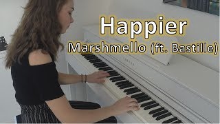 HAPPIER  MARSHMELLO FT BASTILLE  pianoemie cover [upl. by Truc]