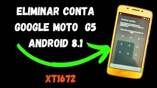 COMO REMOVER CONTA GOOGLE MOTO G5 ANDROID 81 RÁPIDO E FACIL SEM PC [upl. by Seidel]