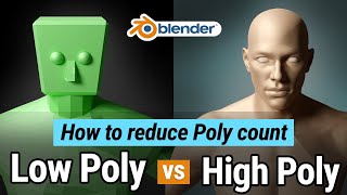 Blender Tutorial  Tips amp Tricks to reduce Poly count in 3D Modeling  Low Poly vs High Poly [upl. by Ayikahs]