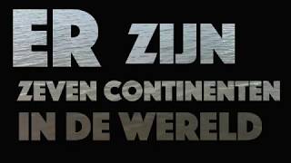 Zeven continenten  Groep 5 tm 8 met zang [upl. by Ardnovahs914]