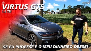 VW VIRTUS GTS 14 TSI  Esse Eu Compraria [upl. by Handy]