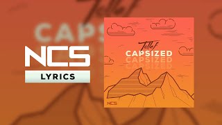 Tollef  Capsized NCS Lyrics [upl. by Fabrianna913]