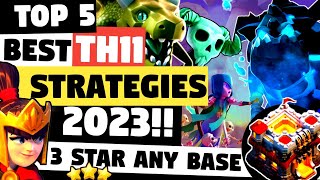 Top 5 Best TH11 Attack Strategies 2023 in Clash Of Clans  Best Town Hall 11 Attacks  COC [upl. by Aliled]