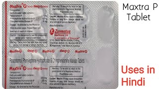 Maxtra P Tablet uses side effects and doses in Hindi [upl. by Aicat784]