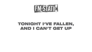 FM Static  Tonight Lyric Video [upl. by Strong]