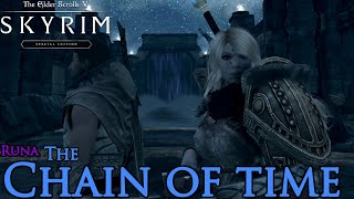 Skyrim Mods The Chain of Time  Part 5  Finale [upl. by Kravits]