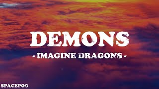 Imagine Dragons  Demons Lyrics [upl. by Tenn]