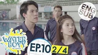 Eng Sub Waterboyy the Series  EP10 24 [upl. by Uolyram]