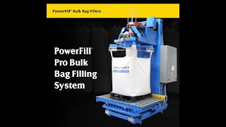 PowerFill® Pro Bulk Bag Filler [upl. by Leirraj227]