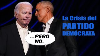 🇺🇸 La crisis electoral del Partido Demócrata [upl. by Mcgurn653]