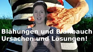 Blähbauch und Blähungen  Ursachen und Lösung [upl. by Cordelie160]