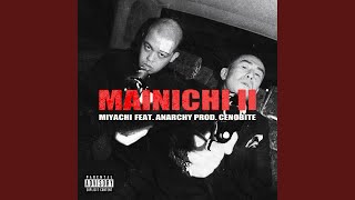 MAINICHI II feat ANARCHY [upl. by Suckow]