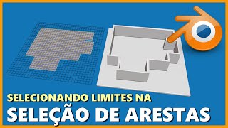 SELECIONANDO LIMITES NA SELEÇÃO DE ARESTAS BLENDER 3D [upl. by Job]