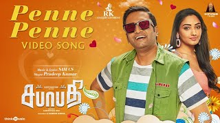 Penne Penne Video Song  Sabhaapathy  Santhanam Preeti Verma  Sam CS  R Srinivasa Rao [upl. by Nonna92]