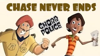 Chorr Police  The Chase Never Ends [upl. by Suissac]