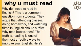 why u must read  English Speaking Practice English story level 3  Learn english language [upl. by Brittne]