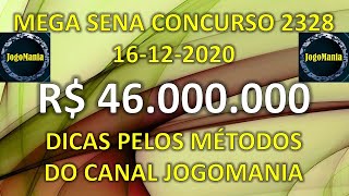 Mega Sena 2328 R 48 Milhões  Dicas e Métodos do Canal JogoMania [upl. by Nillad]