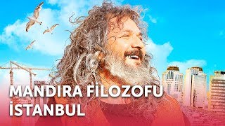 Mandıra Filozofu İstanbul  Full Film [upl. by Koosis]