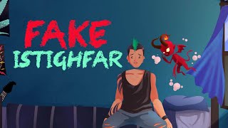 Fake Istighfar  Nouman Ali Khan  Animated [upl. by Inigo]