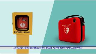 A SCIACCA NUOVI DEFIBRILLATORI GRAZIE AL PROGETTO “SALVA UNA VITA” [upl. by Lewis230]