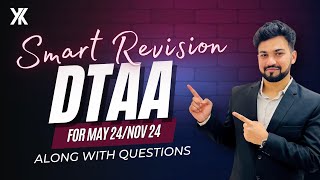 DTAA along with Questions  CA Final DT Smart Revision for MayNov 24  Yash Khandelwal [upl. by Nwahsyar]