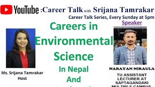 Careers in Environmental science in Nepal by Mr Narayan Niraula [upl. by Nett]