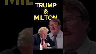 Trump and Milton from Office Space Comparison Worries Me [upl. by Steven25]