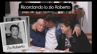 In memoria dello zio roberto [upl. by Stagg]