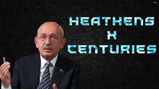 heathens x centuries × kılıçdaroğlu [upl. by Dunaville]