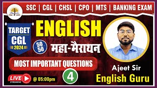 ENGLISH  PART 4  महा मैराथन  SSC CGL 2024  BY AJEET SIR  PARIKSHA GURU [upl. by Eilhsa433]