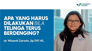 TELINGA BERDENGING TINNITUS APA PENYEBABNYA DAN APAKAH BERBAHAYA [upl. by Name]