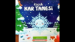 Küçük Kar TanesiMasal DiyarıUyku Arkadaşı Masallar [upl. by Acireed]