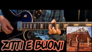 Zitti e Buoni  Maneskin  Guitar Cover [upl. by Oirevas]