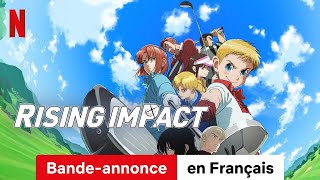 Rising Impact Saison 2  BandeAnnonce en Français  Netflix [upl. by Artimid]