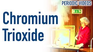 Chromium Trioxide FAIL  Periodic Table of Videos [upl. by Nelubez]