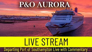 SHIPS TV  Sky Princess and PampO Aurora Departure LIVE Port of Southampton [upl. by Anrahs990]