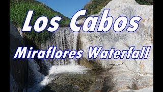 Cabo Mexico Los Cabos Miraflores Waterfall [upl. by Alah825]