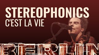 Stereophonics  Cest La Vie BERLIN LIVE [upl. by Daitzman]