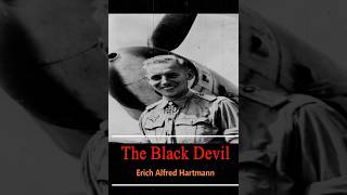 Meet Erich Alfred Hartmann WWII FighterPilot AerialCombat AviationHistory AceInTheSkies [upl. by Amri195]