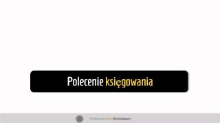 1 Polecenie księgowania [upl. by Aubigny]