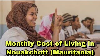 Monthly cost of living in Nouakchott Mauritania  Expense Tv [upl. by Phi911]