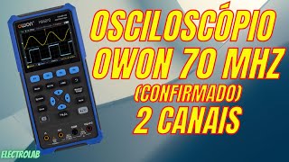 70MHz REAIS e testados de banda Osciloscópio OWON 2 canais  Multímetro  Gerador de Funções [upl. by Esidarap916]