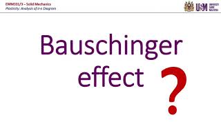 EMM331  Bauschinger Effect [upl. by Rai]