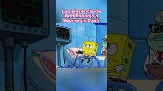 La referencia de Bob Esponja a Geometry Dash [upl. by Enyawed]