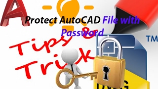 Protect AutoCAD File with Password [upl. by Jane]